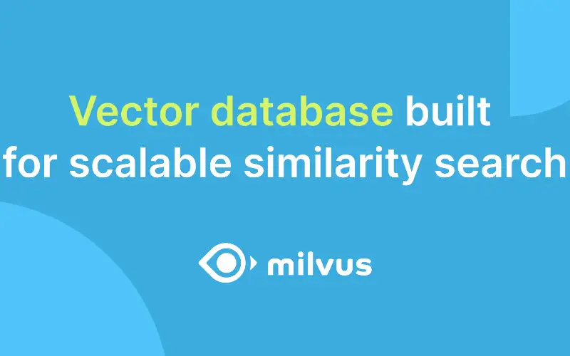 Share picture from milvus.io